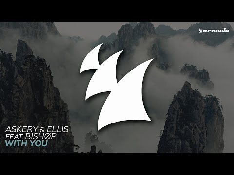 Askery & Ellis feat. Bishøp - With You (Extended Mix) - UCGZXYc32ri4D0gSLPf2pZXQ