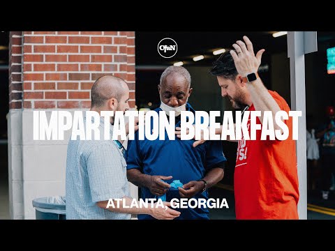 Leading People Into The Arms of Jesus  Impartation Breakfast Meeting  Atlanta, GA