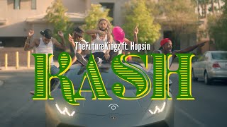 "KASH" - The Future Kingz ft. Hopsin (Official Music Video)