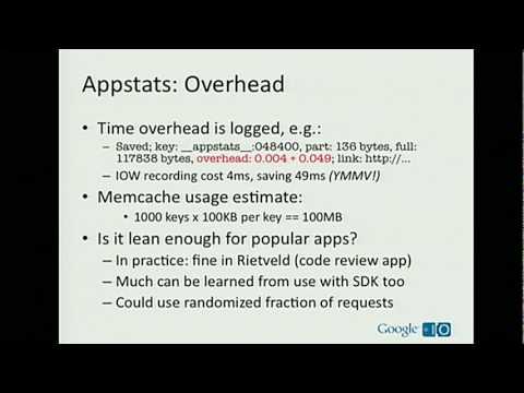 Google I/O 2010 - Appstats - instrumentation for App Engine - UC_x5XG1OV2P6uZZ5FSM9Ttw