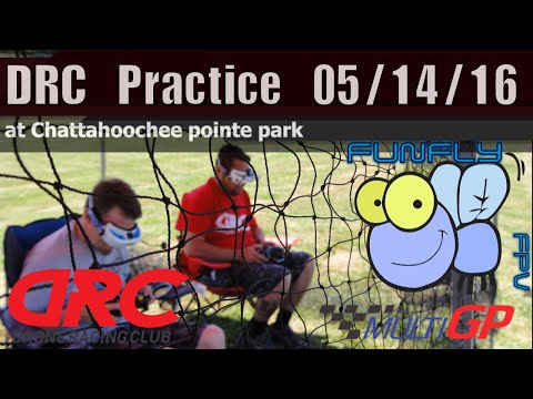 DRC Practice FPV event 05/14/16 - UCQ2264LywWCUs_q1Xd7vMLw