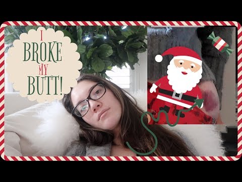 I BROKE MY BUTT!!!! VLOGMAS Day 5 - UC48DOiEvCDu3sThBijwkQ1A