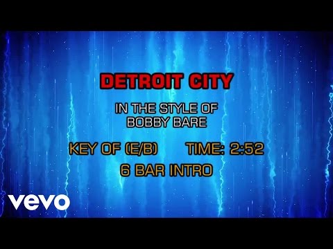 Bobby Bare - Detroit City (Karaoke) - UCQHthJbbEt6osR39NsST13g