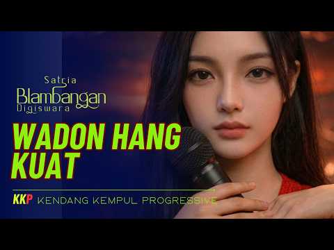 WADON HANG KUAT – CONCERT VERSION | Lagu Osing Banyuwangi Viral