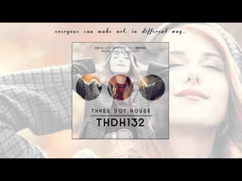 Zeni N - With Or Without You (Toly Braun Remix) - UCAdyJUUQ4ph1uqj3tVsb_iA