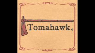 Tomahawk - Tomahawk (2001) Full album