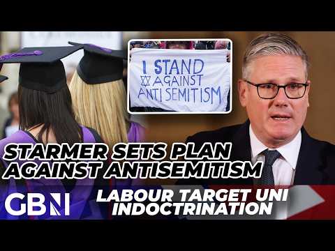 Keir Starmer lays out CRACKDOWN on antisemitic INDOCTRINATION at universities - 'This is PROMISING!'