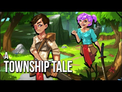 A Township Tale | We Adventure Into A Brand New World!