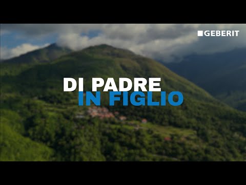 Geberit – Di padre in figlio (Episodio 01)