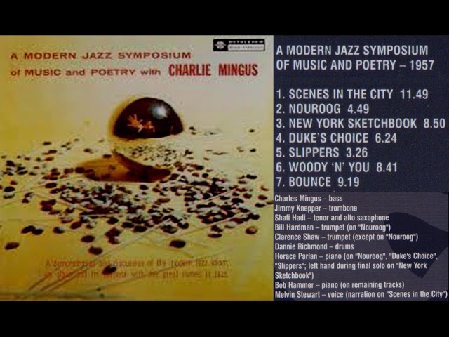 Charles Mingus: A Modern Jazz Symposium of Music and Poetry