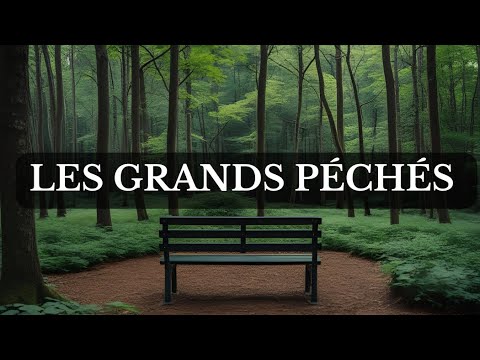 LES GRANDS PÉCHÉS 