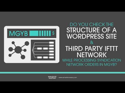 Do You Check The Structure Of A Wordpress Site & Third Party IFTTT Network While Processing Syndicat