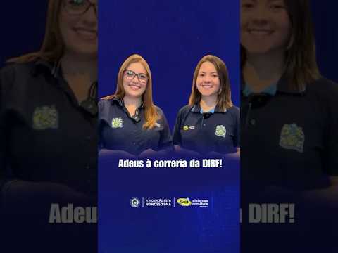 Adeus à correria da DIRF!