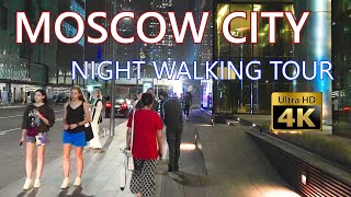 Moscow City - Night Walking Tour - Russia - 4K- Evening City Walk With Ambient Sounds
