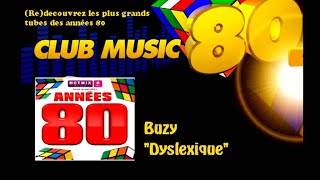 Buzy - Dyslexique - ClubMusic80s