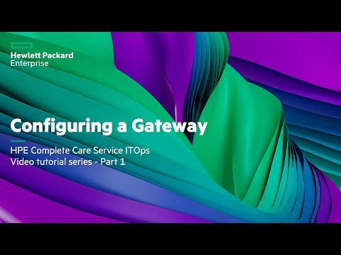HPE Complete Care Service ITOps  Video tutorial series - Part 1