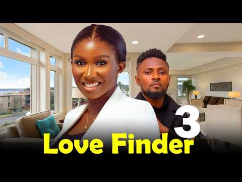 MAURICE SAM AND SONIA UCHE MOVIE: LOVE FINDER 3, 2026 New Nigerian Movie