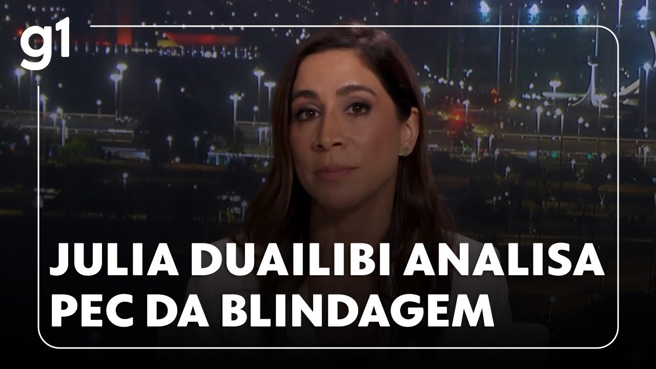 Jornal da Globo: Julia Duailibi analisa PEC da Blindagem
