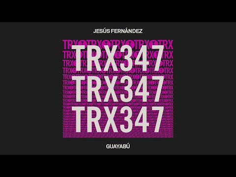 Jesús Fernández - Guayabú [Afro House]