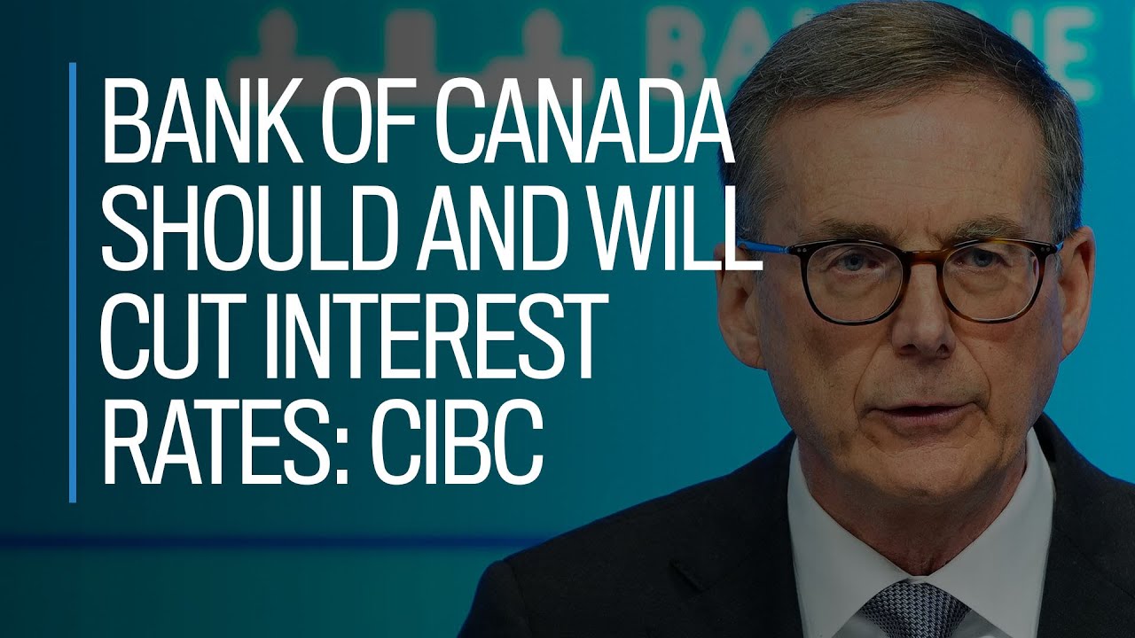 Bank of Canada should and will cut interest rates CIBCs Benjamin Tal
