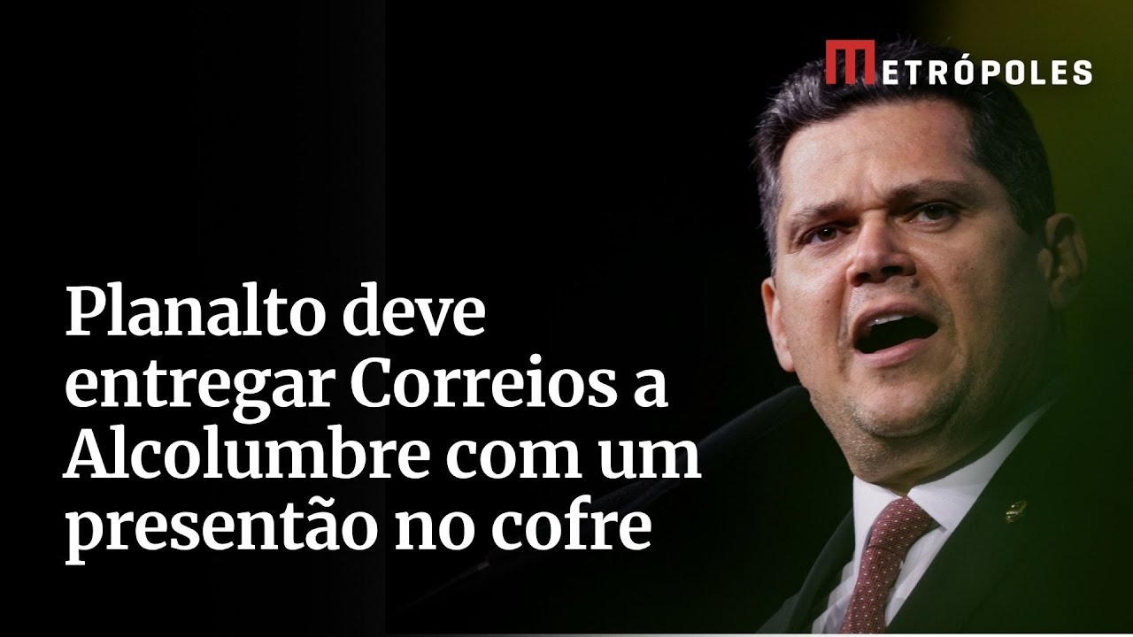 Planalto deve entregar Correios a Alcolumbre com um presentão no cofre