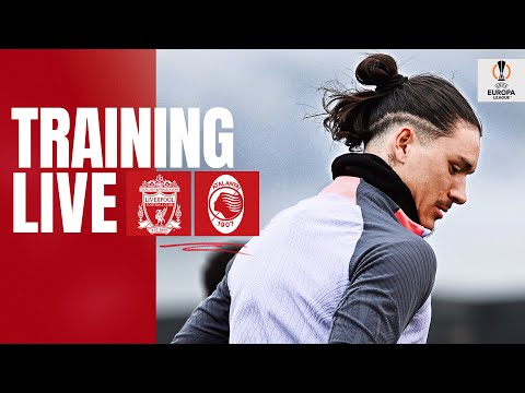 Live Training: Liverpool vs Atalanta | UEFA Europa League