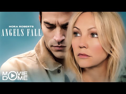 Angels Fall - (Romance, Mystery) - based on the Nora Roberts novel - Full Movie - Moviedome UK