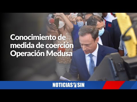 #ENVIVO Medida de coerción Operación Medusa