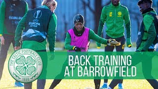 Celtic train at Barrowfield before final Europa League group game!