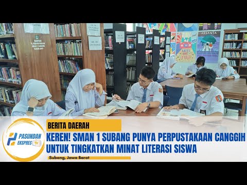 Keren! SMAN 1 Subang Punya Perpustakaan Canggih untuk Tingkatkan Minat Literasi Siswa