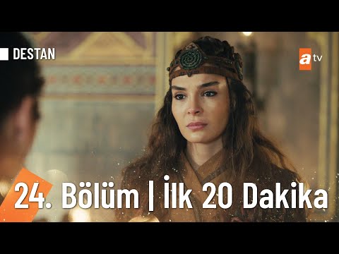 Destan 24. Bölüm | İlk 20 Dakika @Destan