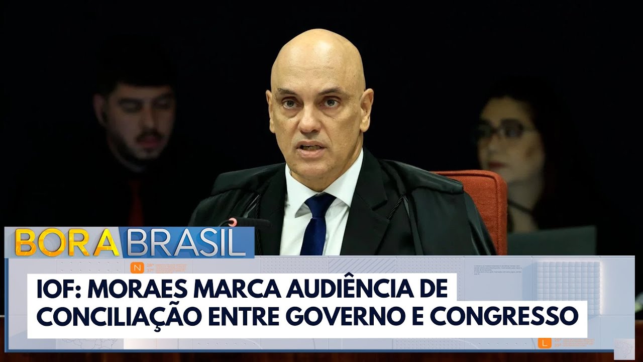 IOF Moraes marca audiência de conciliação entre governo e Congresso