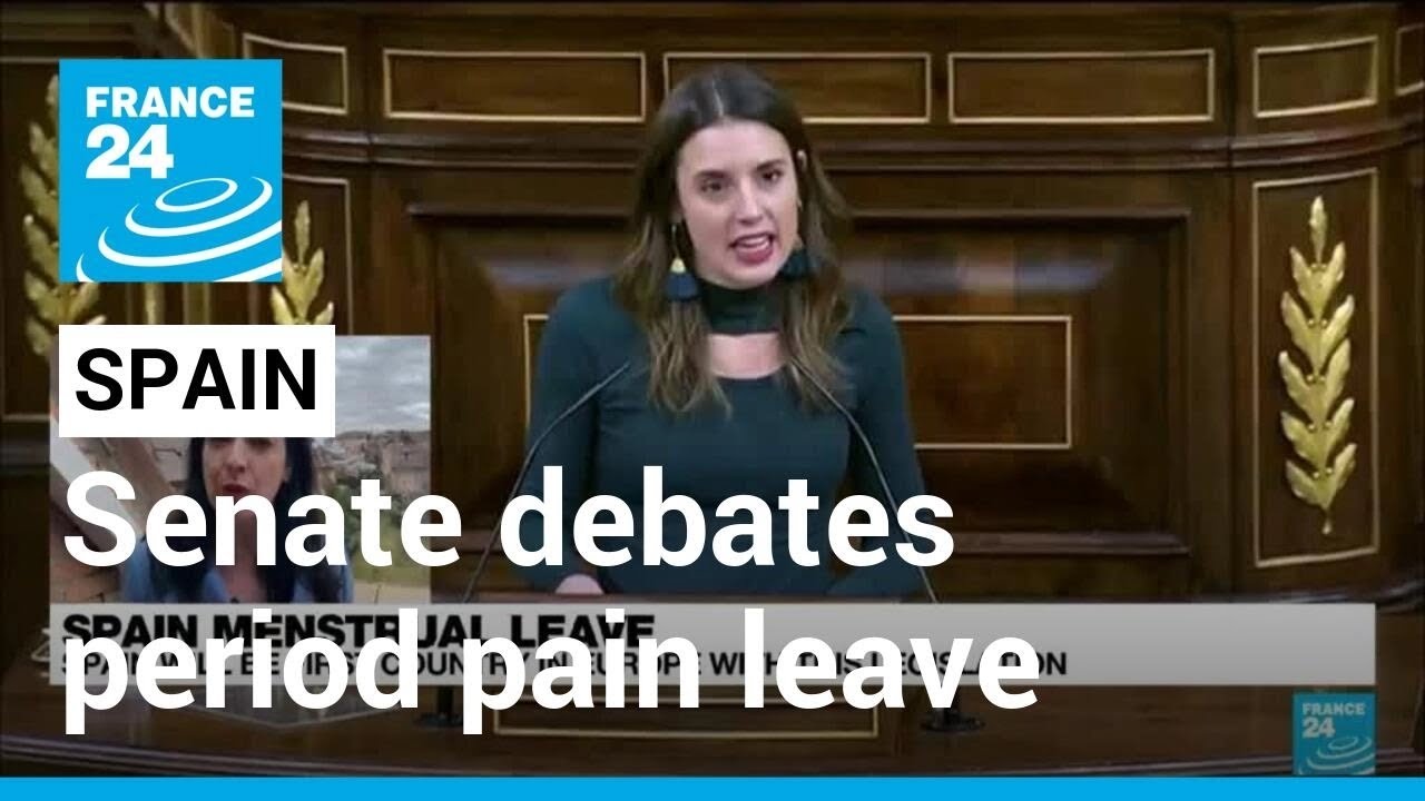 Spain debates bill on menstrual pain leave • FRANCE 24 English