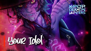 "Your Idol" | KPop Demon Hunters - HØRI Cover