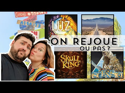 ASCENSION, SKULL KING, LUZ... - On Rejoue Ou Pas Saison 2#21
