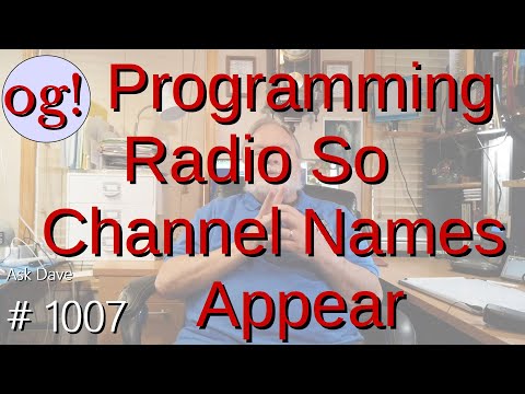 Programming Radio So Channel Names Appear (#1007)