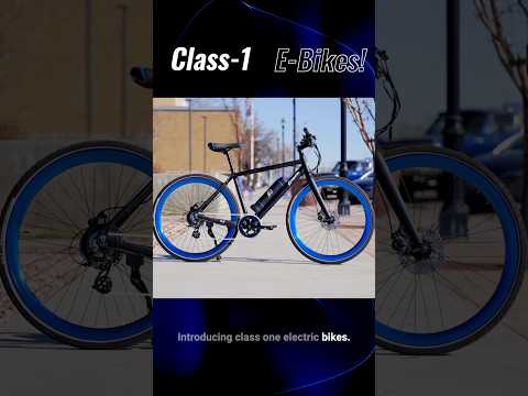 What are CLASS-1 eBikes?