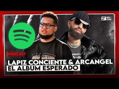 Arcangel Ft. Lapiz Conciente el álbum - Detalles exclusivo Brea Frank