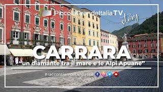Carrara - Piccola Grande Italia