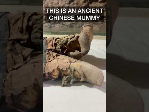 Ancient Chinese Mummy