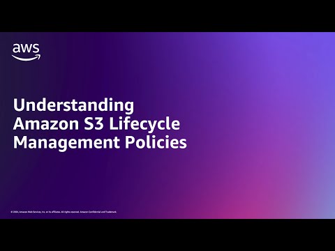 Understanding Amazon S3 Lifecycle Management Policies | Amazon Web Services
