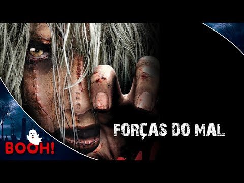 Forças do Mal (2006) 👻 Filme Dublado Completo e GRÁTIS 👻 Filme de Terror | Booh!