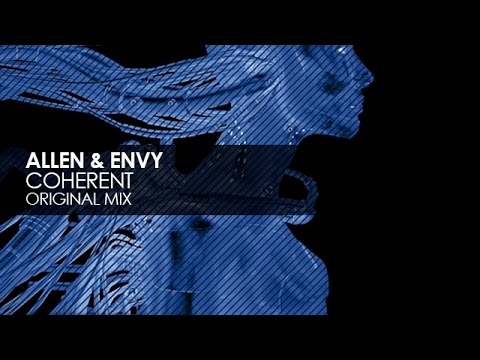 Allen & Envy - Coherent - UCvYuEpgW5JEUuAy4sNzdDFQ