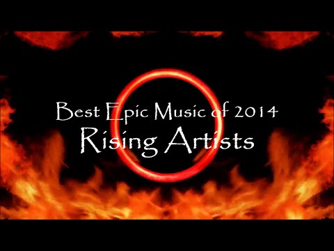 3 Hours | The Best Epic Music Of 2014 | Vol.2 Rising Artists - UCZMG7O604mXF1Ahqs-sABJA