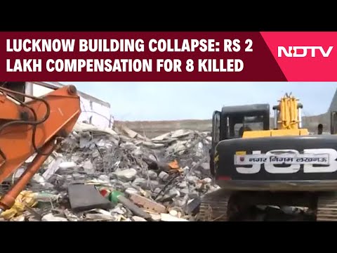 Lucknow News Today | Lucknow Building Collapse: Rs 2 Lakh Compensation For 8 Killed