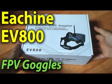 Eachine EV800 FPV Goggles (Unboxing, Quick Review) 5.8GHz, 40Ch, 2000mAh battery - UCqaH_kMb09h9iEpRRVwIGEg