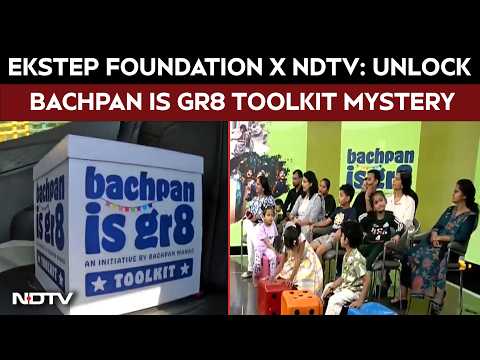 EkStep Foundation x NDTV | Unlock the Bachpan Is Gr8 Toolkit Mystery