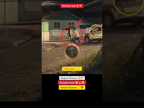 <strong>Respect</strong> Women 💯💯🤯 Greatest Save 👌😇❤️ #instantkarma #shorts #viral #viralvideo #viralshorts #trending