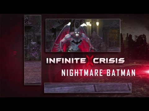 Nightmare Batman - Infinite Crisis - Champion Profile - UCbu2SsF-Or3Rsn3NxqODImw