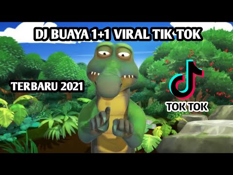DJ SATU TAMBAH SATU BUAYA || Viral Fyp Terbaru 🎶🎧